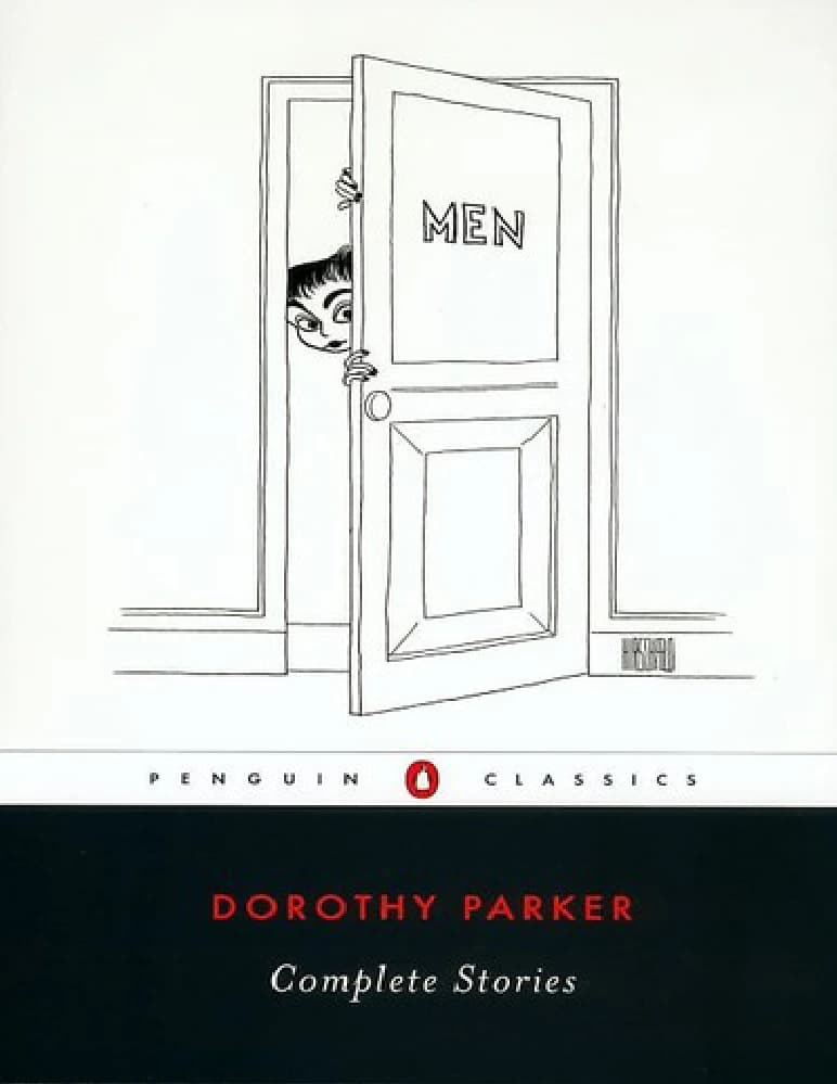 کتاب داستان های کامل دوروتی پارکر (Dorothy Parker’s Complete Stories) نسخه انگلیسی PDF | دوروتی پارکر