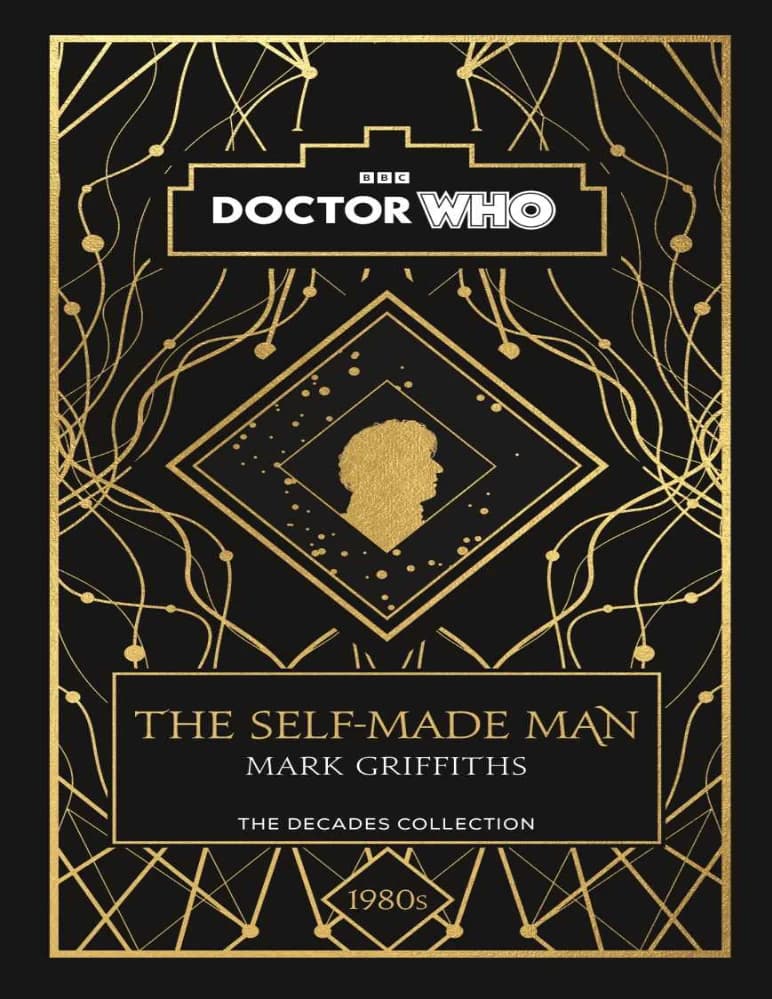 کتاب دکتر هو: مرد خودساخته (Doctor Who: The Self-Made Man) نسخه انگلیسی PDF | مارک گریفیتس