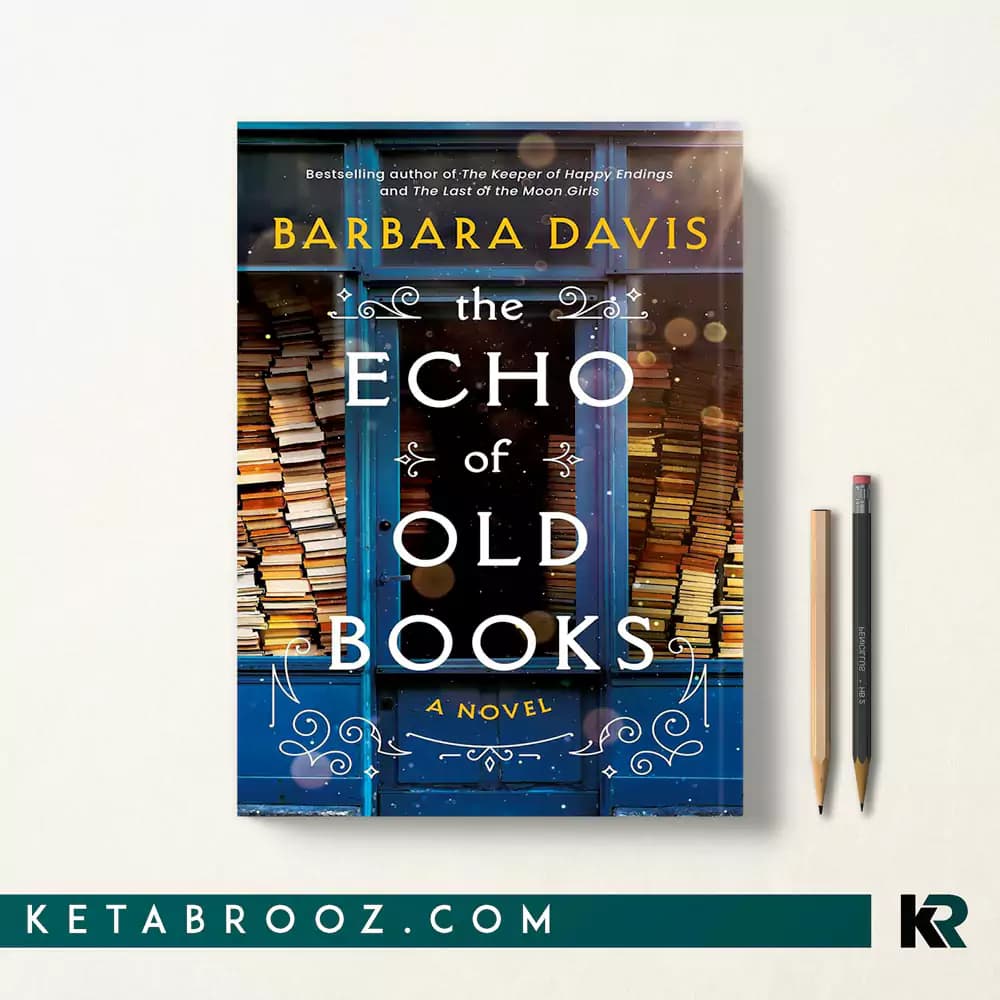 کتاب The Echo of Old Books