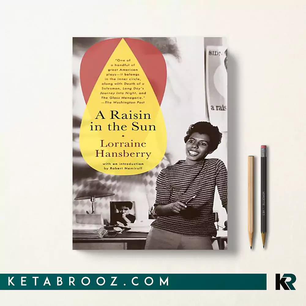 کتاب A Raisin in the Sun