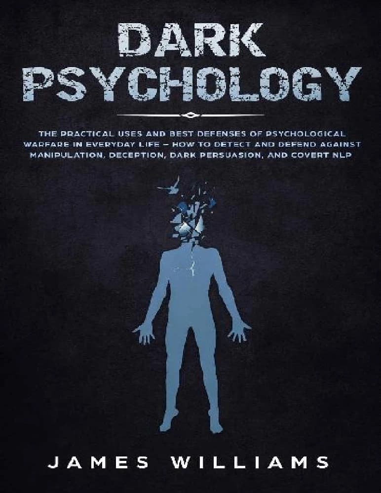 کتاب Dark Psychology (روانشناسی تاریک) نسخه انگلیسی PDF | نویسنده James W. Williams