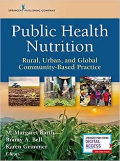 دانلود کتاب Public Health Nutrition: Rural, Urban, and Global Community-Based Practice