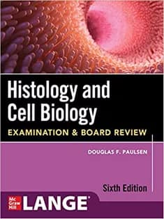 دانلود کتاب Histology and Cell Biology: Examination and Board Review