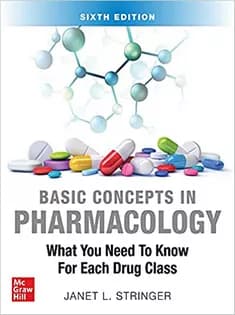 دانلود کتاب Basic Concepts in Pharmacology: What You Need to Know for Each Drug Class
