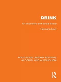 دانلود کتاب Drink An Economic and Social Study