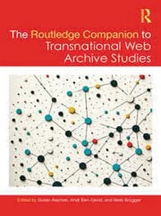دانلود کتاب The Routledge Companion to Transnational Web Archive Studies