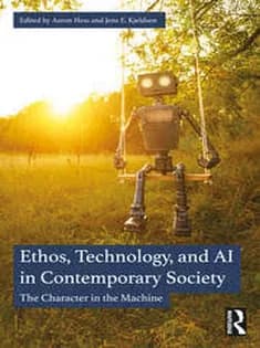 دانلود کتاب Ethos, Technology, and AI in Contemporary Society
