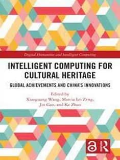 دانلود کتاب Intelligent Computing for Cultural Heritage