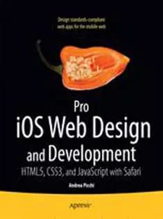 دانلود کتاب Pro iOS Design and Development: HTML5, CSS3, and JavaScript with Safari
