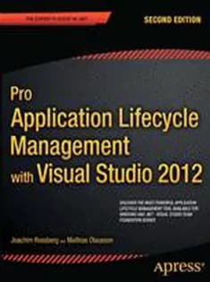 دانلود کتاب Pro Application Lifecycle Management with Visual Studio 2012