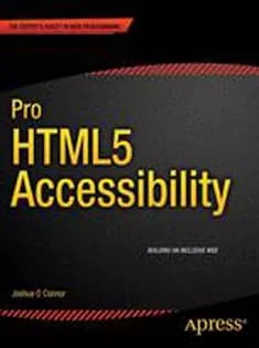 دانلود کتاب Pro HTML5 Accessibility: Building An Inclusive Web