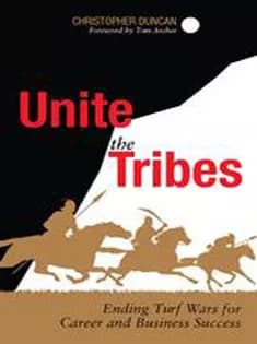 دانلود کتاب Unite the Tribes: Ending Turf Wars for Career and Business Success