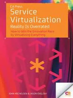 دانلود کتاب Service Virtualization: Reality Is Overrated