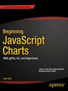 دانلود کتاب Beginning JavaScript Charts: With jqPlot, D3, and Highcharts
