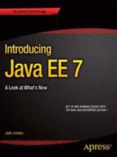 دانلود کتاب Introducing Java EE 7: A Look at What’s New