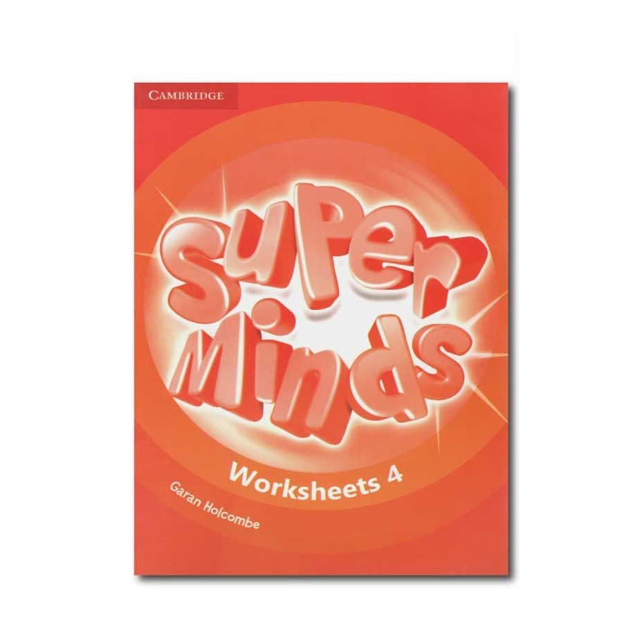Super Minds Worksheet 4 سوپر مایندز ورکشیت چهار