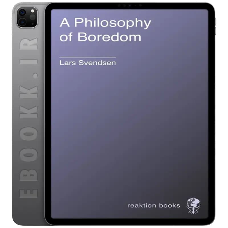 دانلود کتاب A Philosophy of Boredom 2008