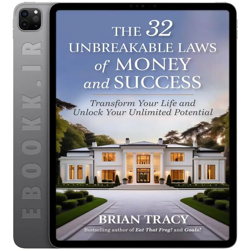 دانلود کتاب The 32 Unbreakable Laws of Money and Success 2024