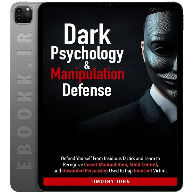 دانلود کتاب Dark Psychology and Manipulation Defense 2024