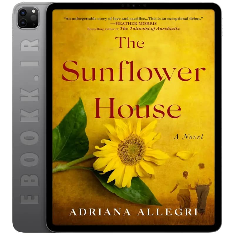 دانلود کتاب The Sunflower House 2024