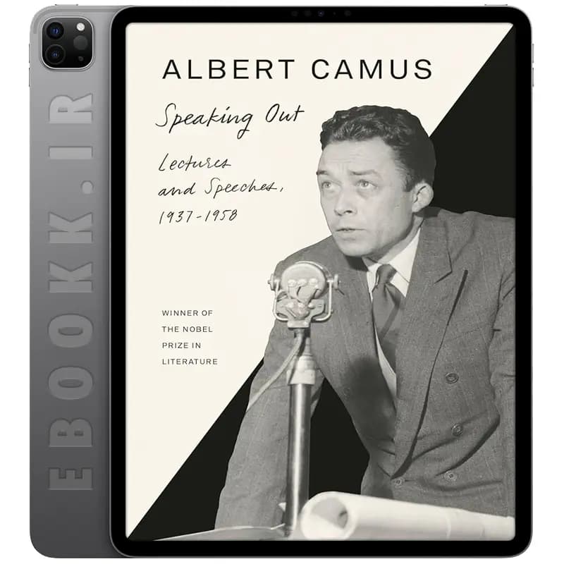دانلود کتاب Albert Camus Speaking Out 2021