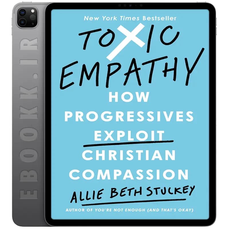دانلود کتاب Toxic Empathy 2024