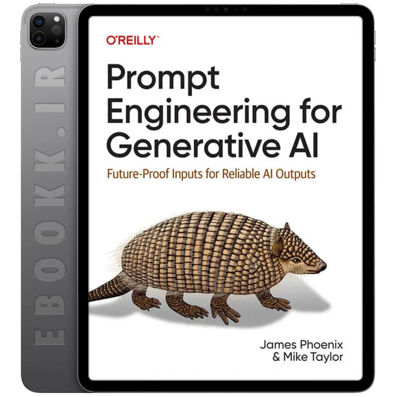 دانلود کتاب Prompt Engineering for Generative AI 2024