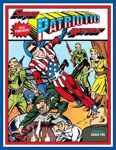 دانلود کمیک Super Patriotic Heroes (2018)