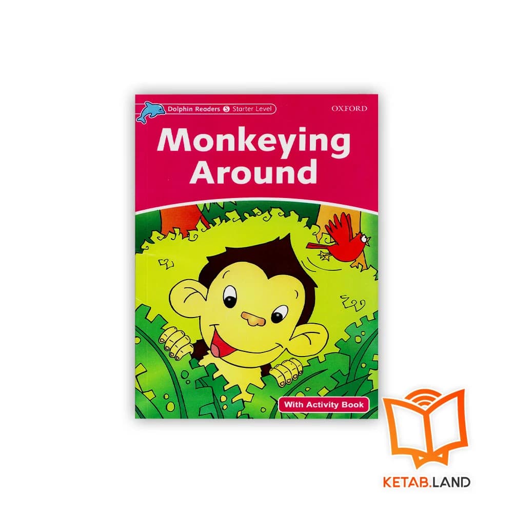 کتاب Dolphin Readers Starter: Monkeying Around — تصویر ۳