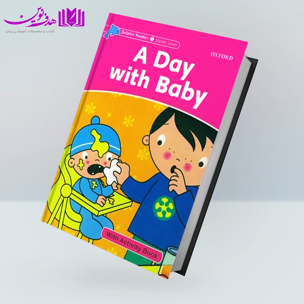 کتاب Dolphin Readers Starter: A Day With Baby