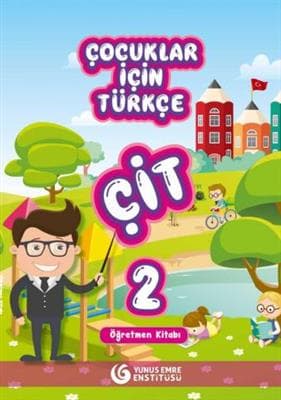 کتاب کتاب معلم 2 (Cocuklar İçin Türkçe Seti Öğretmen Kitabı (ÇİT