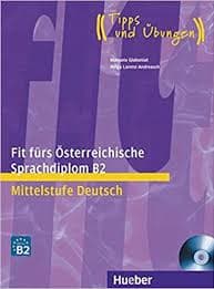Fit furs Osterreichische Sprachdiplom B2