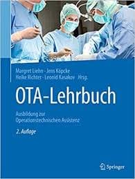 OTA – Lehrbuch Ausbildung zur Operationstechnischen Assistenz