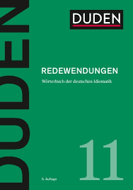 Duden Redewendungen