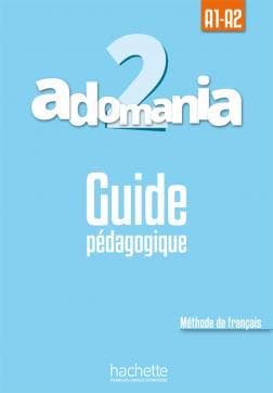 کتاب فرانسه Adomania 2 – Guide pédagogique