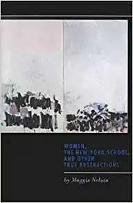کتاب Women, the New York School, and Other True Abstractions