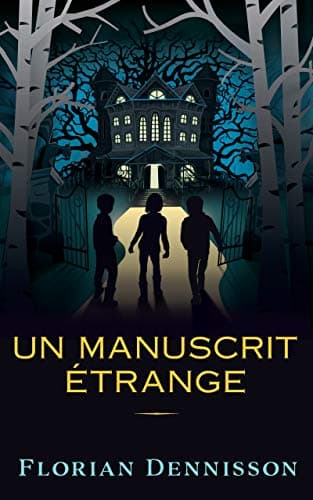 کتاب Un manuscrit étrange