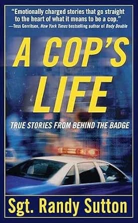 و دانلود نسخه کامل کتاب زبان اصلی A Cop’s Life: True Stories from Behind the Badge PDF | دانلود کتاب خارجی