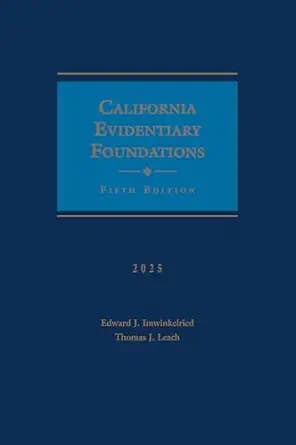 و دانلود نسخه کامل کتاب زبان اصلی California Evidentiary Foundations 2025 Edition PDF | دانلود کتاب خارجی