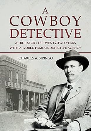 و دانلود نسخه کامل کتاب زبان اصلی A Cowboy Detective: A True Story Of Twenty-Two Years With A World Famous Detective Agency PDF | دانلود کتاب خارجی