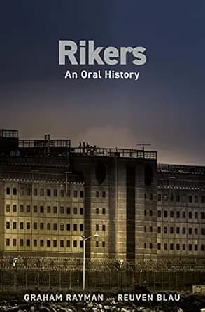 و دانلود نسخه کامل کتاب زبان اصلی Rikers: An Oral History PDF | دانلود کتاب خارجی