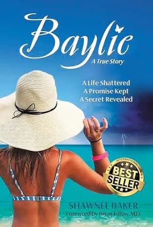 و دانلود نسخه کامل کتاب زبان اصلی Baylie: A Life Shattered. A Promise Kept. A Secret Revealed. PDF | دانلود کتاب خارجی