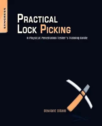 و دانلود نسخه کامل کتاب زبان اصلی Practical Lock Picking: A Physical Penetration Tester’s Training Guide PDF | دانلود کتاب خارجی