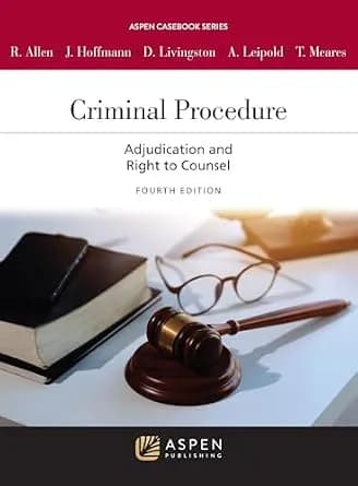 و دانلود نسخه کامل کتاب زبان اصلی Criminal Procedure: Adjudication and Right to Counsel (Aspen Casebook Series) PDF | دانلود کتاب خارجی