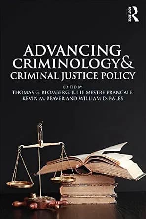 و دانلود نسخه کامل کتاب زبان اصلی Advancing Criminology and Criminal Justice Policy PDF | دانلود کتاب خارجی