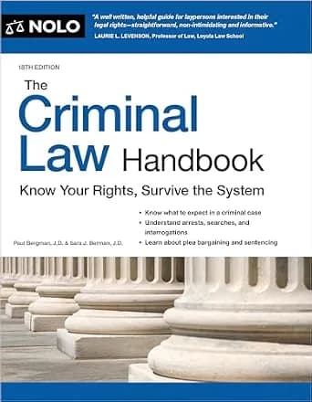 و دانلود نسخه کامل کتاب زبان اصلی Criminal Law Handbook, The: Know Your Rights, Survive the System PDF | دانلود کتاب خارجی