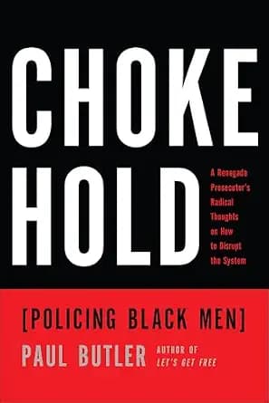 و دانلود نسخه کامل کتاب زبان اصلی Chokehold: Policing Black Men PDF | دانلود کتاب خارجی