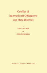 Conflict of International Obligations and State Interests