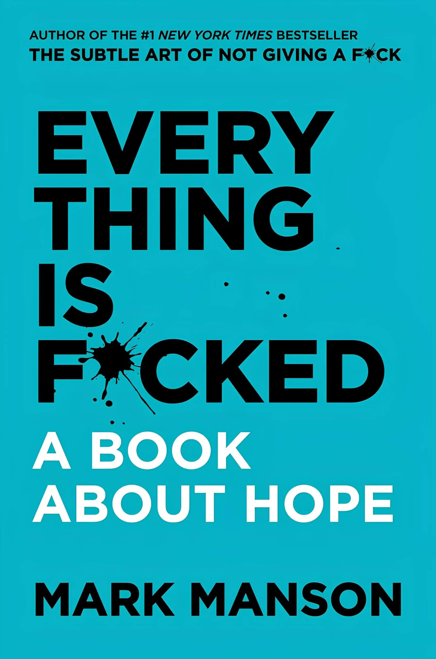 کتاب همهچیز به فنا رفته (Everything Is F*cked) نسخه انگلیسی PDF | مارک منسن