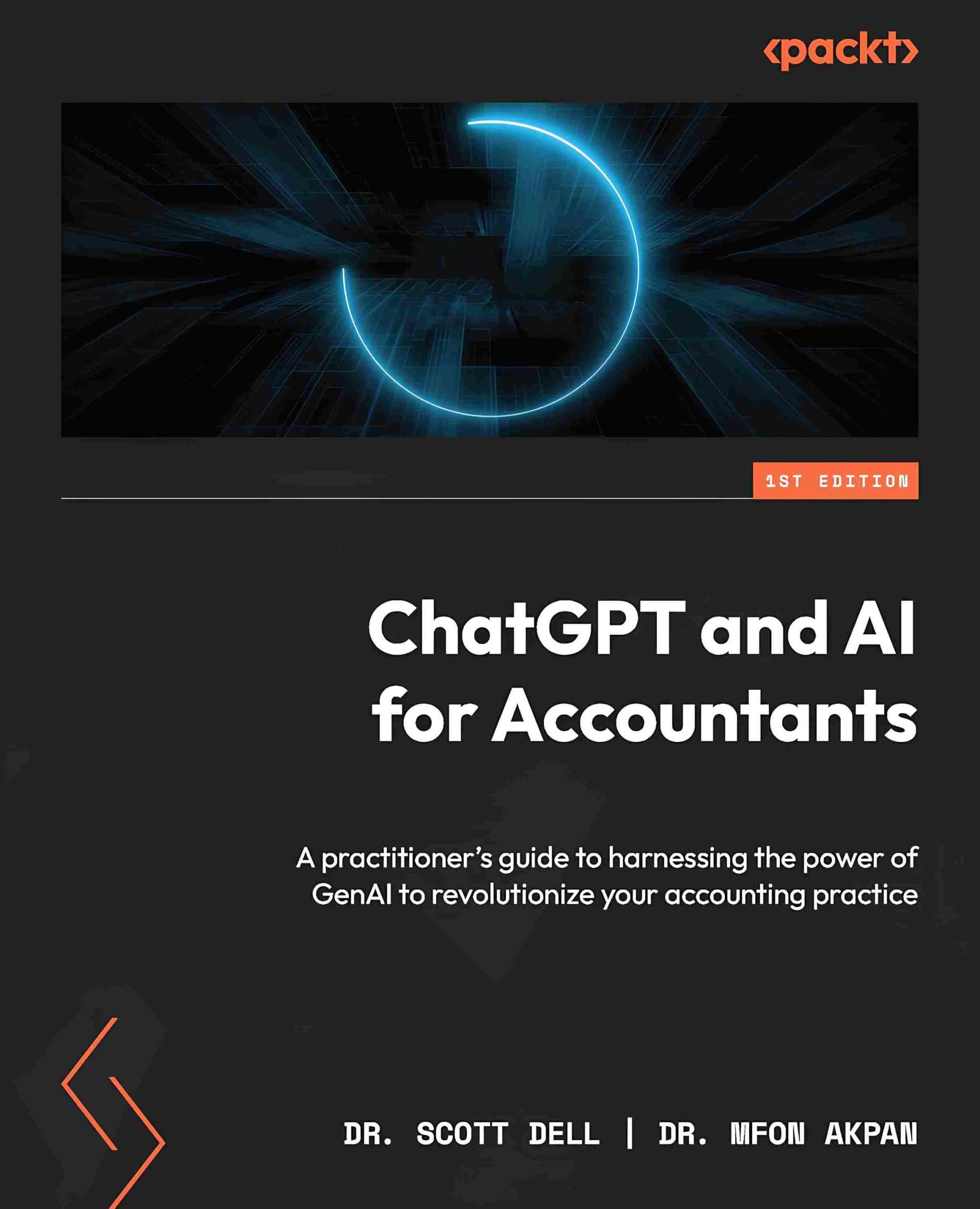 کتاب چت‌جی‌پی‌تی‌ و هوش مصنوعی برای حسابداران (ChatGPT and AI for Accountants) نسخه انگلیسی PDF | اسکات دل و امفون آکپان